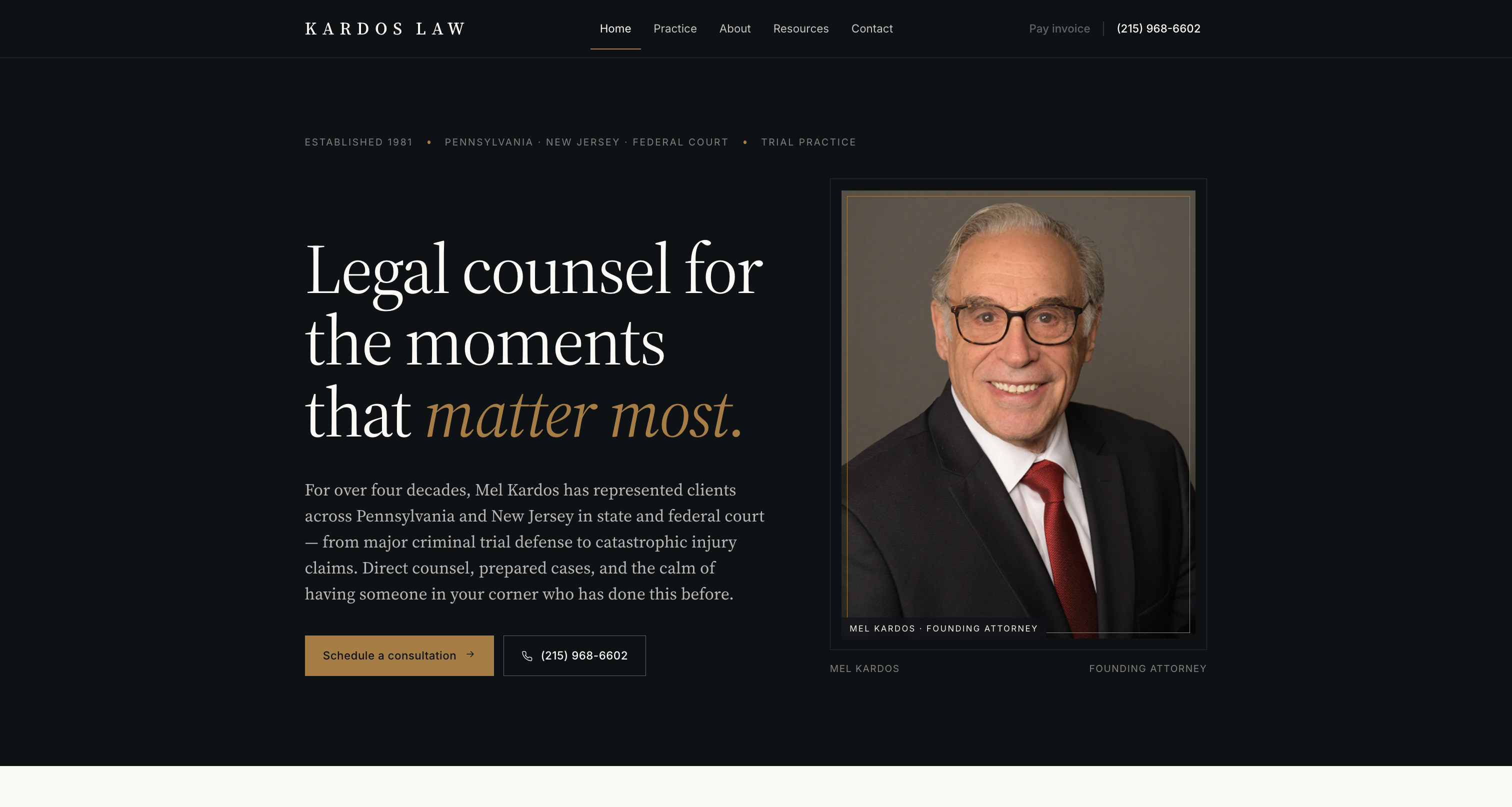 Kardos Law homepage — dark editorial layout with the headline 'Legal counsel for the moments that matter most.' and a portrait of founding attorney Mel Kardos.